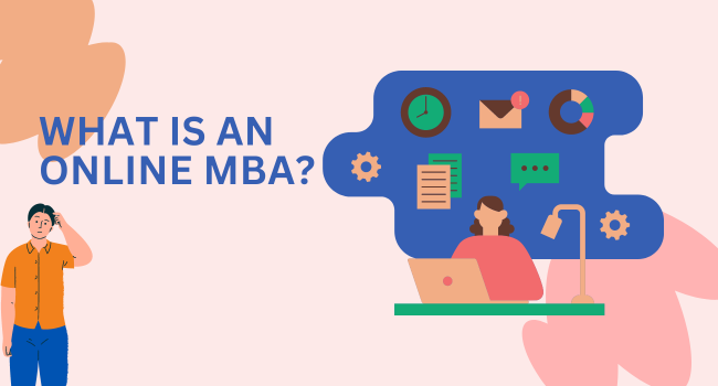 What is Online MBA