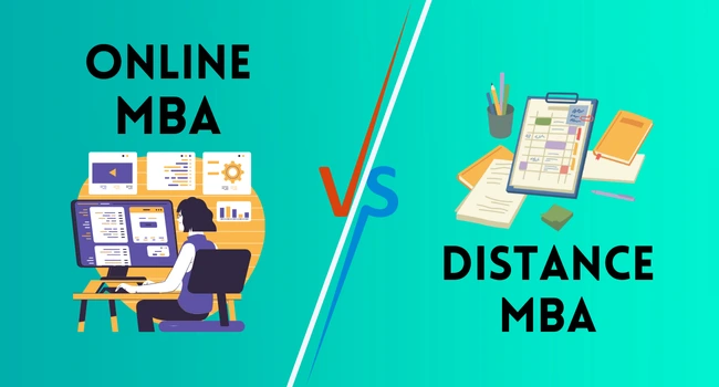 Online MBA VS Distance MBA