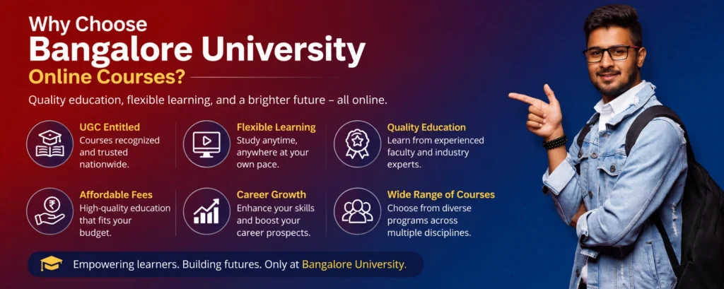 Why Choose Bangalore University for Online Programs?