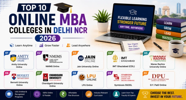 Top 10 Online MBA Colleges in Delhi NCR 2026
