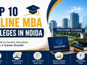 Top 10 Online MBA Colleges in Noida 2026