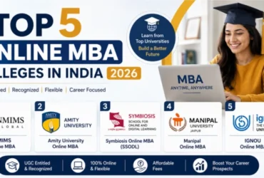Top 5 Online MBA Colleges in India 2026